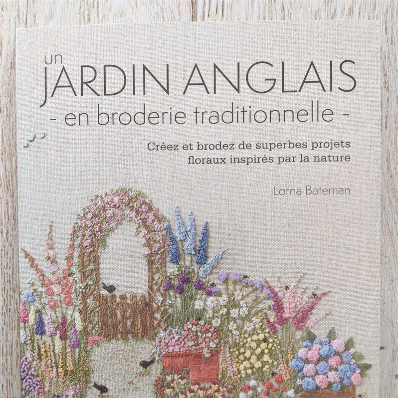 Book Un Jardin Anglais Copie Signee Lorna Bateman Embroidery